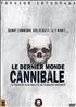 Le Dernier monde cannibale - Version intégrale DVD 16/9 2:35 - Neo Publishing