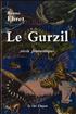 Le Gurzil : Gurzil 14 cm x 21 cm - La Clef d'Argent