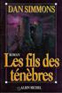 Le Fils des ténèbres Hardcover - Albin Michel