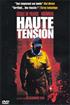 Haute Tension - Edition Simple DVD 16/9 2:35 - Fox Pathé Europa