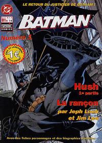 Semic Batman : 1 . Hush - La rançon