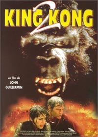 King Kong II : King Kong 2