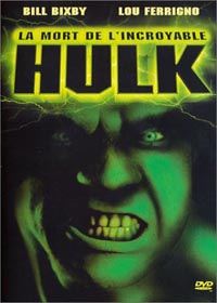 La Mort de l'incroyable Hulk La Mort de l'incroyable Hulk