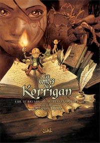 Les contes du korrigan. 1, Les trésors enfouis