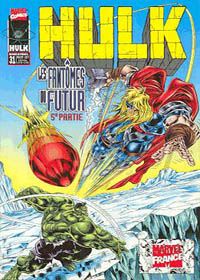 Hulk : Semic/Marvel France : 31 . Les fantômes du futur 2/2 Hulk : Semic/Marvel France : 31 . Les fantômes du futur 2/2