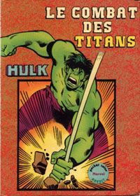 Pocket Color Marvel Aredit Hulk : 1 . Le combat des titans