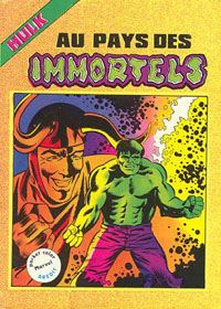 Pocket Color Marvel Aredit Hulk : 3 . Au pays des immortels