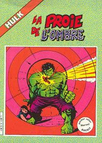 Pocket Color Marvel Aredit Hulk : 4 . La proie de l'ombre