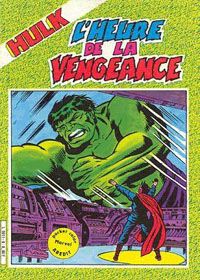 Pocket Color Marvel Aredit Hulk : 6 . L'heure de la vengeance