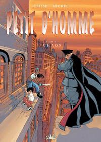 Petit d'Homme T3 : Chaos