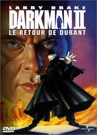 Darkman II - Le retour de Durant : Darkman II