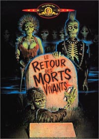 Le Retour des morts-vivants : Le Retour des morts vivants