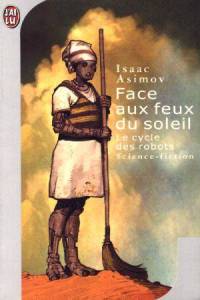 Face aux feux du soleil Face aux feux du soleil
