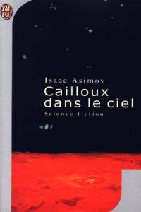 Cailloux dans le ciel