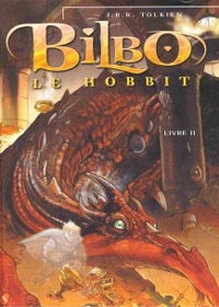 Bilbo le Hobbit - Livre 2 : Bilbo le Hobbit