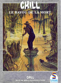Chill 1ère édition : Le Bayou de la Mort