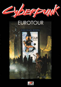 Cyberpunk 2020 2ème édition : Eurotour Cyberpunk 2020 2ème édition : Eurotour