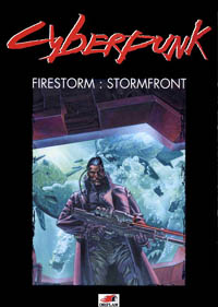 Cyberpunk 2020 2ème édition : Firestorm : Stormfront