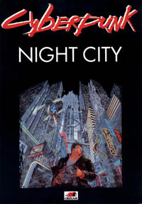 Cyberpunk 2020 2ème édition : Night City