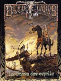 Deadlands : La Danse des Esprits