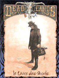 Deadlands : Le Livre des Morts