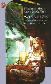 Sassinak : les planètes pirates