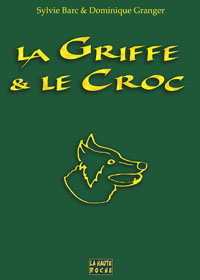La Griffe & le Croc