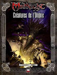 Midnight - Univers D&D - Système D20 : Créatures de l'Ombre