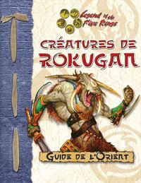 Rokugan - Système D20 : Créatures de Rokugan