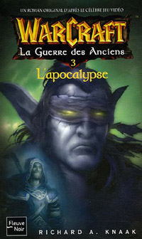 La Guerre des Anciens : Tome 3, L'Apocalypse