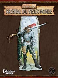 Warhammer RPG, 2ème édition : Arsenal du Vieux Monde Warhammer RPG, 2ème édition : Arsenal du Vieux Monde