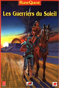 RuneQuest 3ème édition : Les Guerriers du Soleil