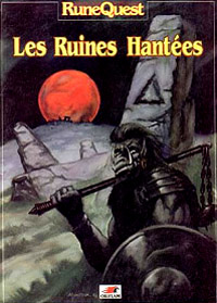 RuneQuest 3ème édition : Les Ruines Hantées