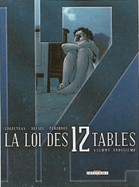 La Loi des 12 tables : Volume Troisième
