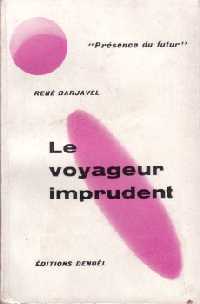 Le voyageur imprudent