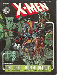 Les étranges X-Men : 3 - Dieu crée, l'homme détruit