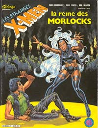 Les étranges X-Men : 9 - La reine des Morlocks