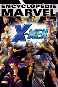 Encyclopédie Marvel X-Men