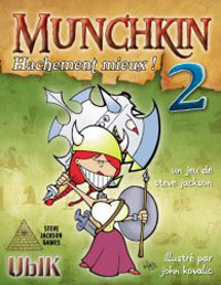 Munchkin 2: Hachement Mieux Munchkin 2: Hachement Mieux