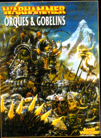 Warhammer Battle : livre d'armée Orques et Gobelins Warhammer Battle : livre d'armée Orques et Gobelins