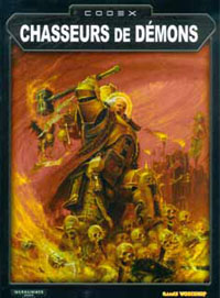 Warhammer 40000 4ème édition : Codex Chasseurs de Démons