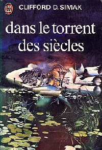 Dans le torrent des siècles Dans le torrent des siècles