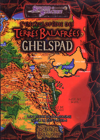 Les Terres Balafrées - Système D20 : L'Encyclopédie de Ghelspad