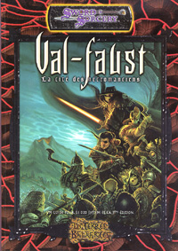 Les Terres Balafrées - Système D20 : Valfaust : la cité des nécromanciens Les Terres Balafrées - Système D20 : Valfaust : la cité des nécromanciens