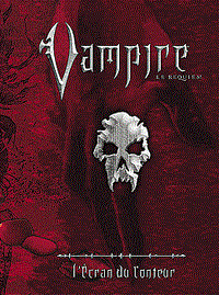 Vampire : le Requiem : L'écran de Vampire, le Requiem