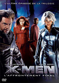 X-men 3 - L'Affrontement Final : X-Men L'affrontement Final