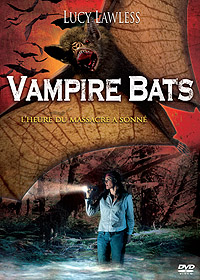 Bats, l'invasion des chauves-souris : Vampire Bats