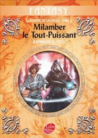 Milamber, le mage : Milamber, le Tout-Puissant