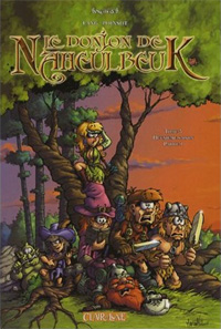 Le Donjon de Naheulbeuk, Deuxième saison, partie 1 : Le Donjon de Naheulbeuk, Tome 3 : Deuxième saison Partie 1