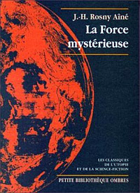 La Force mystérieuse